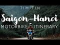 SAIGON TO HANOI MOTORBIKE ULTIMATE ITINERARY