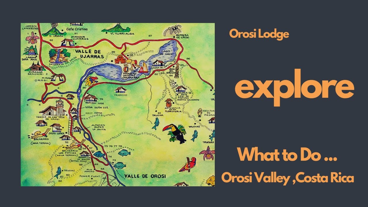 What To Do in the Valley while staying at Orosi Lodge