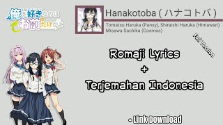 Ending OreSuki 'Hanakotoba' [ ハナコトバ ]  Full Song ( Romaji Lyrics   Terjemahan Indo )