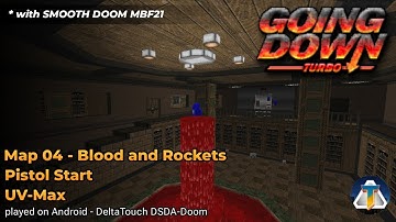Going Down: Turbo - Map 04 | with Smooth Doom MBF21 [DSDA-Doom Mobile]