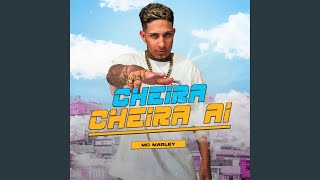 Cheira Cheira Ai