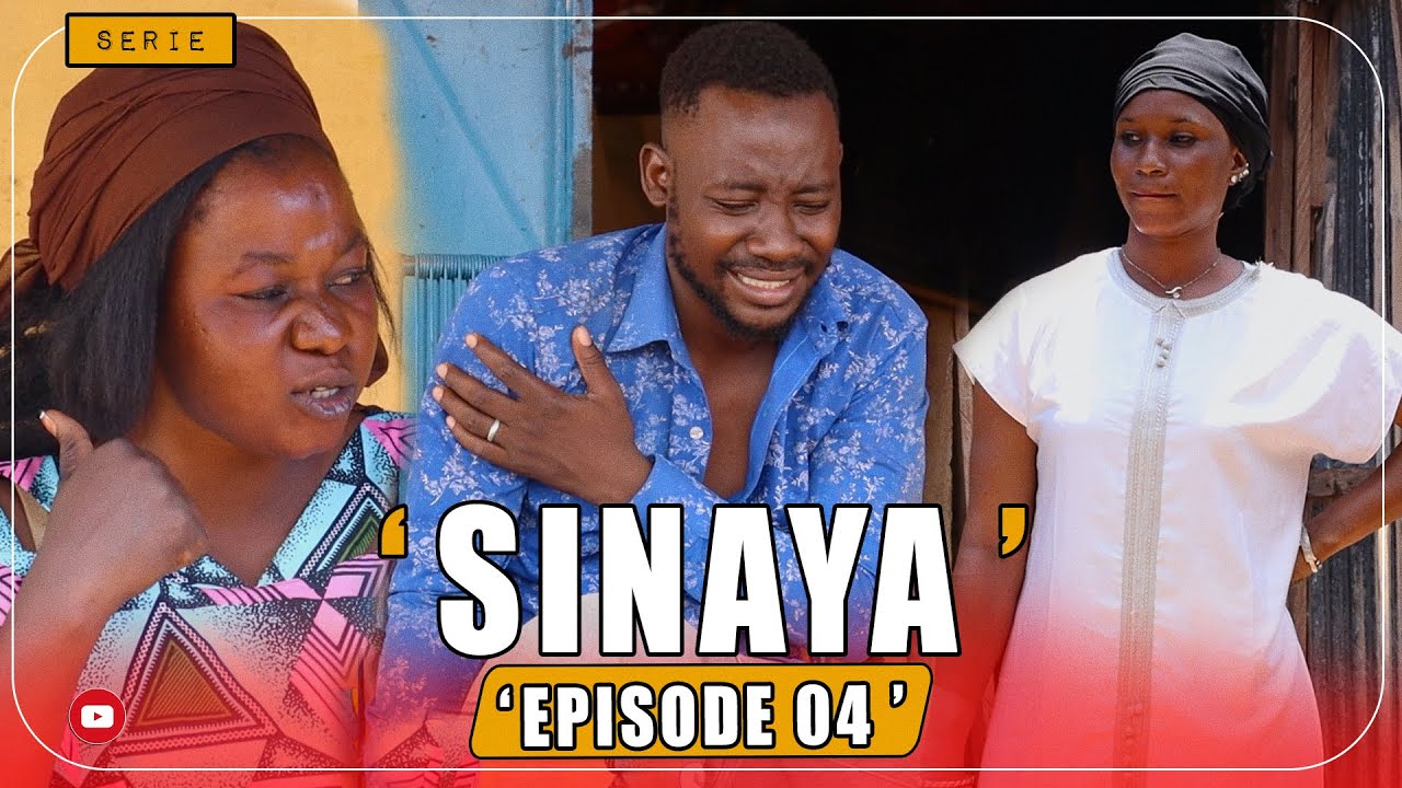 🚨SINAYA - EPISODE 04 - FILM SERIE LONG METRAGE MALIEN EN BAMBARA ( 2024 )