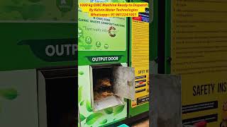 1000 KG OWC MACHINE READY TO DISPATCH