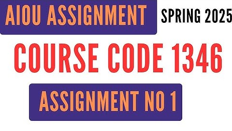 AIOU Code 1346 Solved Assignment No 1 | Spring 2025 | Business Essentials | BA BS Associate Degree