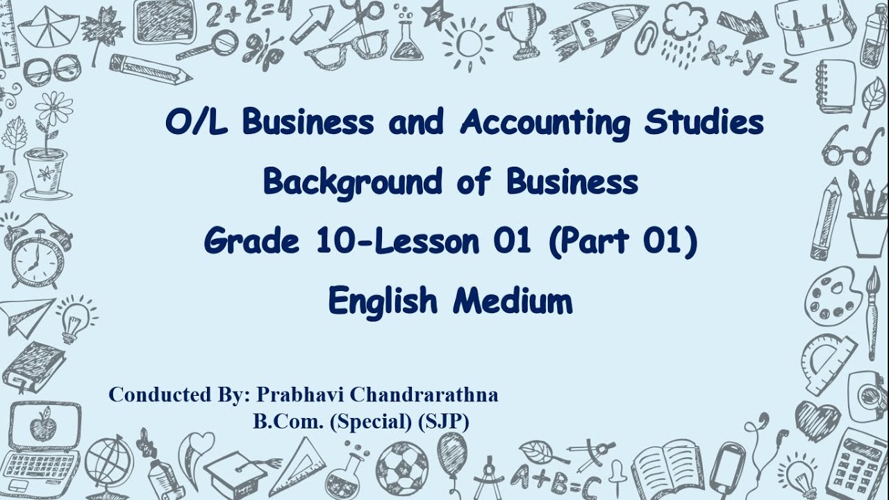 Grade 10 O L Commerce English Medium Lesson 01 Part 01 Background Grade 10 o l commerce english medium lesson 01 part 01 background