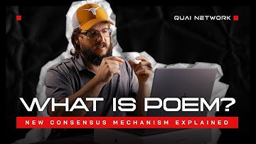 What is PoEM? | Quai Co-Founder Explains New Consensus Mechanism