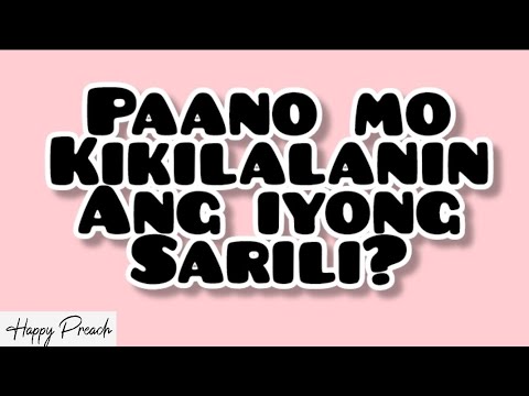 Video: Paano Bubuo Ng Iyong Sariling Sarili