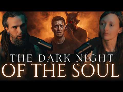 The Dark Night of the Soul Isn’t Depression… It’s Spiritual Warfare