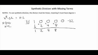Chapter 5-4B video 2: Synthetic Division with Missing Terms
