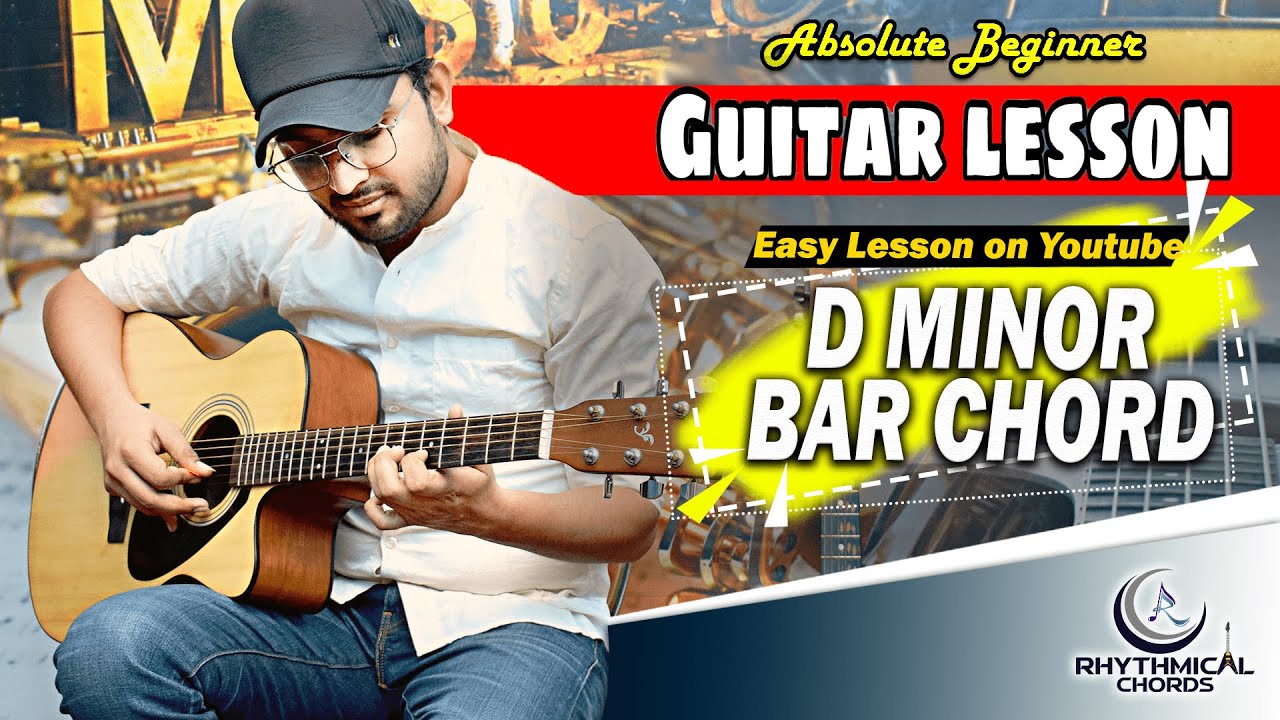 Music | Dminor | Bar Chord | Easy Guitar Chord | Guitar Chord Lesson | Rhythmical Chords