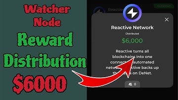 🔥 Watcher Node $6000 Reward Distribution Explained! | DeNet Reactive Network Update