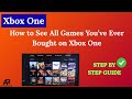 How to See All Games You’ve Ever Bought on Xbox One (Full History)