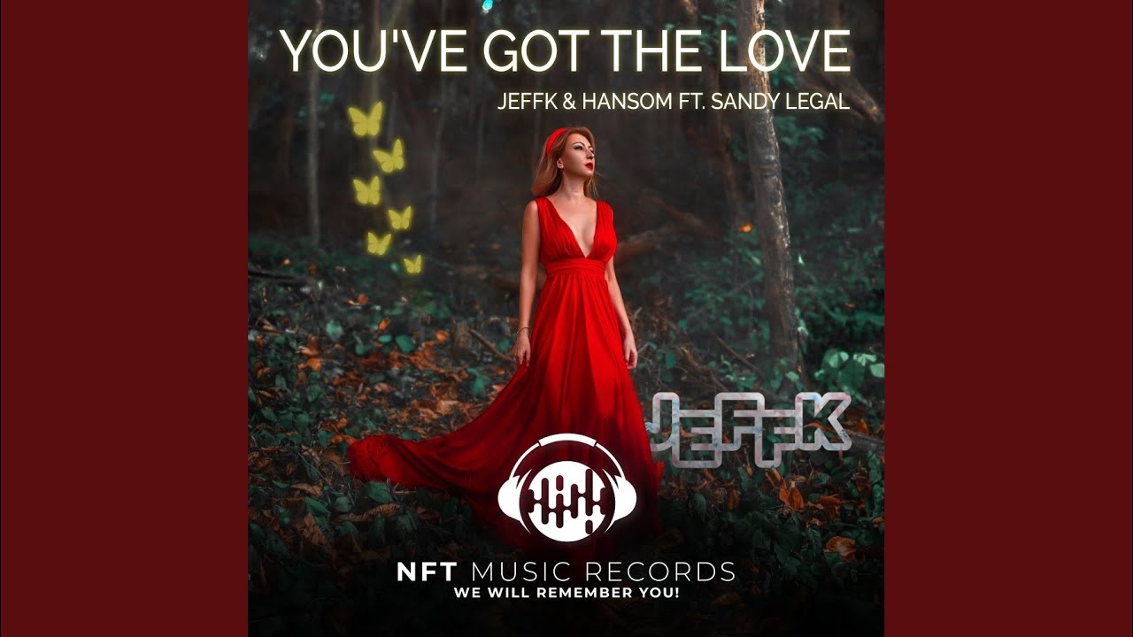 Watch You've Got The Love (Extended Mix) on YouTube