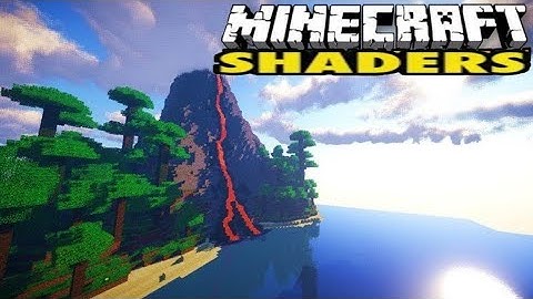✓Shader nằm trong Top những Shader chân thật nhất Minecraft PE, cây cối chuyển động, bầu trời đẹp✓