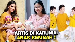 ADA YANG KEMBAR 3!! Inilah 9 Artis Di karuniai anak kembar yang menggemaskan - GOSIP ARTIS HARI INI