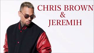 Chris Brown x Jeremih - One Question