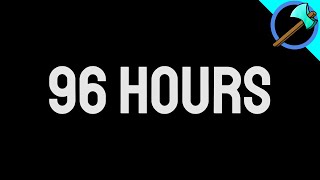 96 Hours