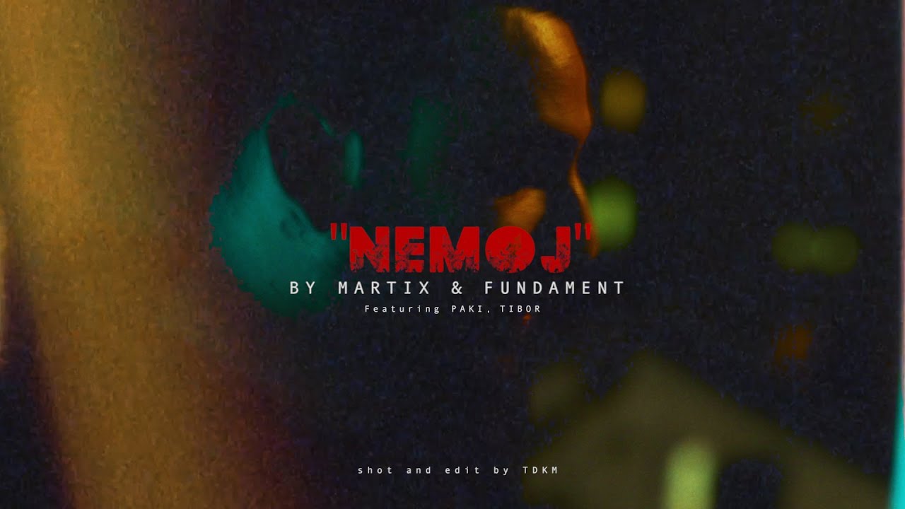 Martix & Fundament - Nemoj ft. Tibor & Paki (Official Video)