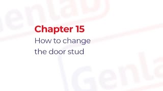 How to Change a Door Stud on a Genlab Unit Chapter 15