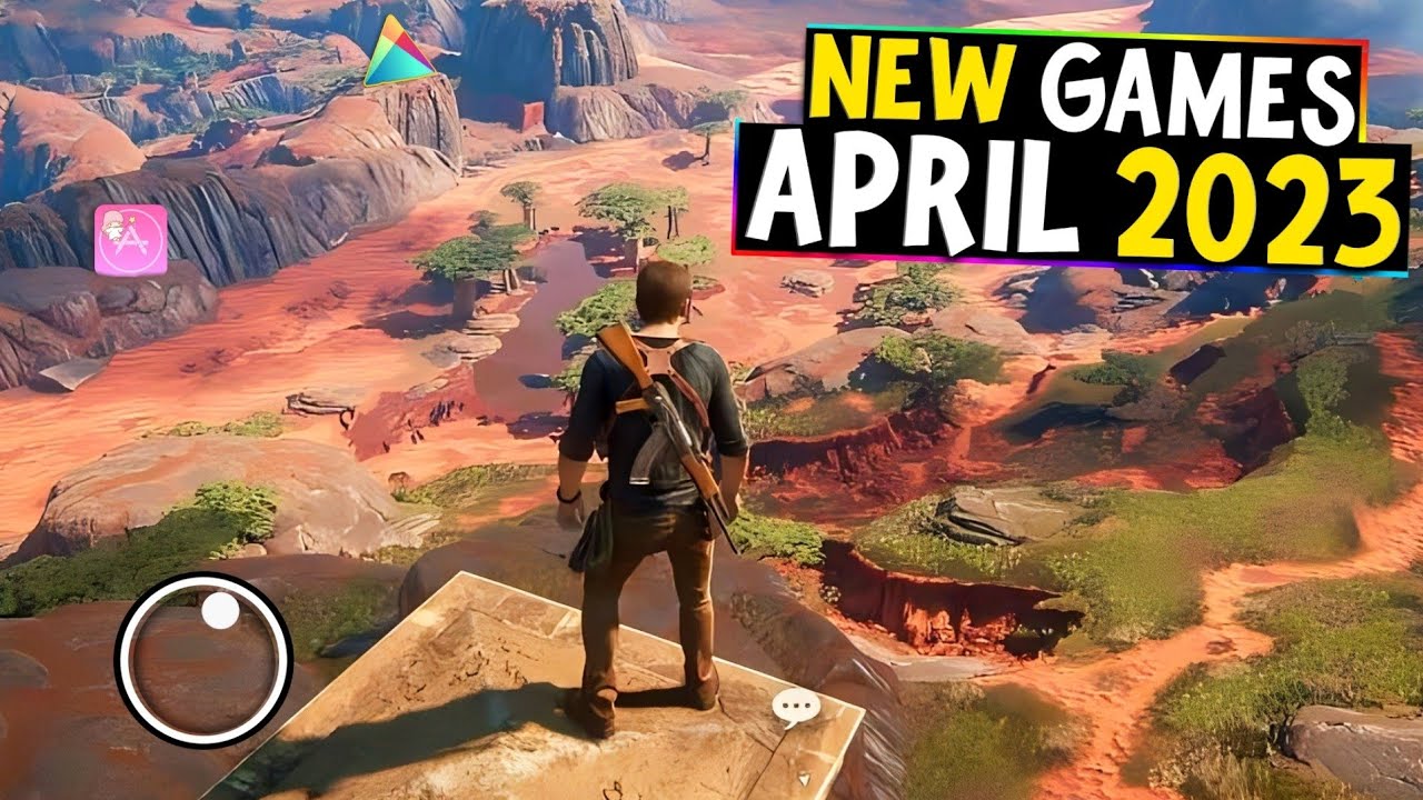 Top 6 New Mobile Games in April 2023