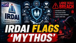 Insurers Flag Digital Risks In Mythos And Other Tools | IRDAI Demands Cyber Report