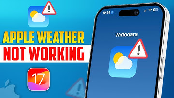 How to Fix Apple Weather App Not Working on iPhone After iOS 17 | iOS Weather App Not Working