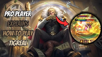 Tigreal Guide | Pro Player Explains How to Play | Mobile Legends: Bang Bang