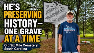Saving a Historic Cemetery—One Grave at a Time Saving a Historic Cemetery—One Grave at a Time