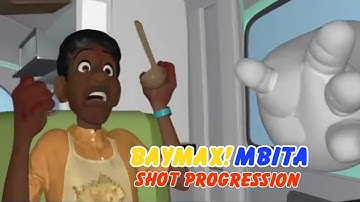 Baymax | Mbita Shot Progression | TAYLOR GESSLER | 3D Animation Internships