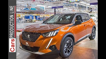2020 New PEUGEOT 2008 production at PSA Vigo Plant in Spain