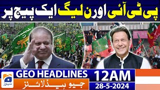 Geo News Headlines 12 AM | 28th May 2024