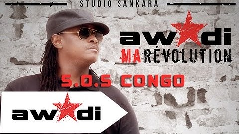 Awadi - SOS Congo Feat Tibass Kazematik