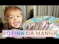 Rotina da Manhã com Maelle - COM NAIUMI GOLDONI #trocandofigurinhas