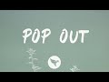 Polo G - Pop Out (Lyrics) Feat. Lil Tjay