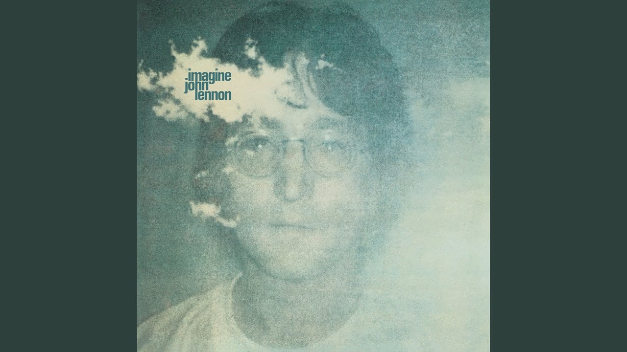 Imagine (Remastered 2010) - YouTube