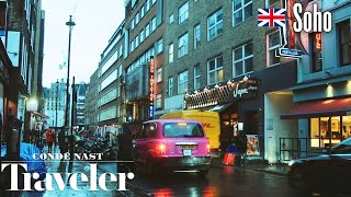 What To See & Where To Go In Soho, London | Condé Nast Traveler