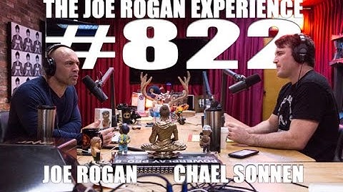 Joe Rogan Experience #822 - Chael Sonnen