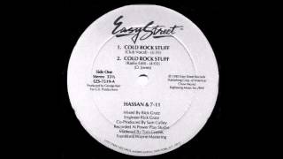 Hassan & 7-11 - Cold Rock Stuff (Radio Edit) (1985)