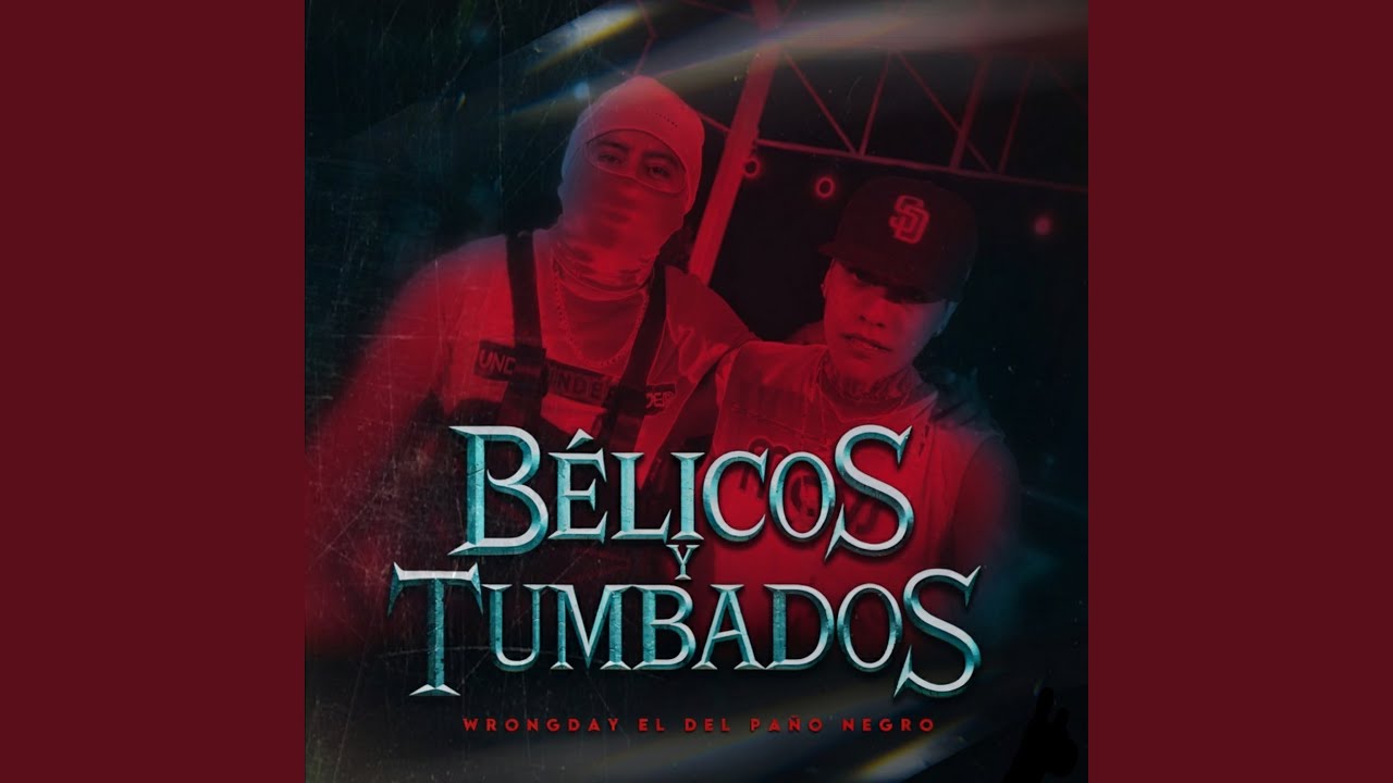 Bélicos y Tumbados