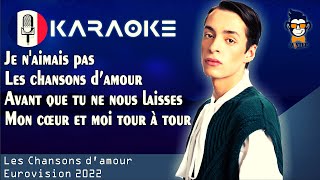 Marius - Les chansons d'amour - KARAOKE - Instrumental (Eurovision 2022 -France)🇫🇷