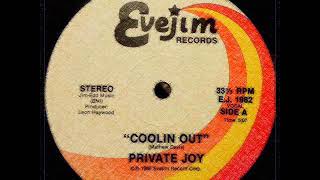 Private Joy - Coolin Out - Funk 80&#39;s 1986