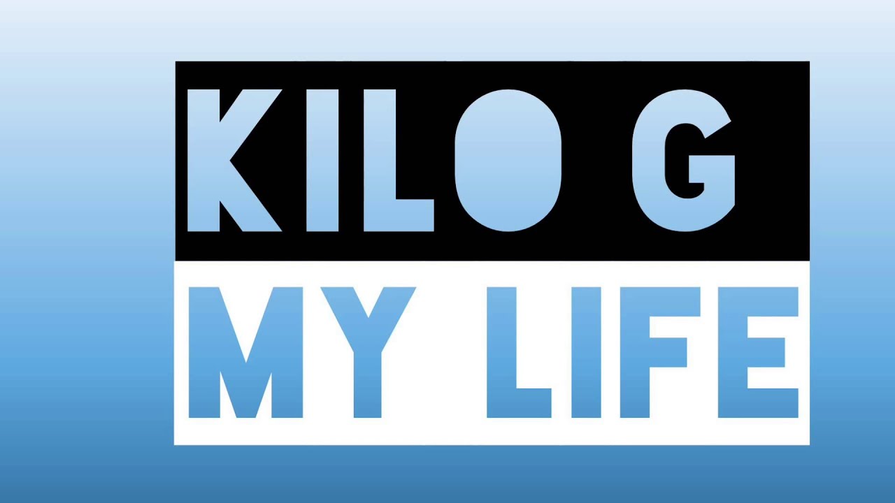 Ver Kilo G - My Life no YouTube Ver Kilo G - My Life no YouTube