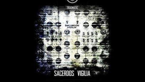Sacerdos Vigilia & Armageddon Project - Aka Superellipse