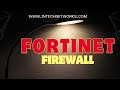 FORTINET FIREWALL TRAINING | FORTINET SDWAN