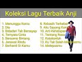 Koleksi Lagu Terbaik - Anji - Lagu Pop Indonesia