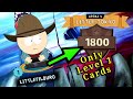 Little filduro in arena 5 with only level 1 cards  south park phone destroyer