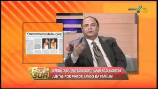 Sensitiva Explica A Relação Entre Destino E Fatalidades No Caso Das Duas Irmãs Mortas - Parte 3