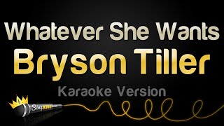 Bryson Tiller - Whatever She Wants (Karaoke Version)