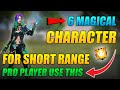 Top 6 Best Character Skill For Close Range Fight😱🔥 || Total Explain || FireEyes Gaming || Free Fire