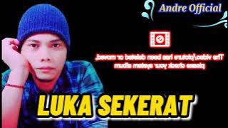 #Andrelesmana#Yollanda#Arief                                         Luka SEKARAT ( Cover )